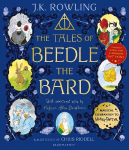 Tales of Beedle the Bard - Illustrated Edition: A magical companion to the Harry Potter stories