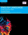 A/AS Level English Language for AQA Student Book, A/AS Level English Language for AQA Student Book
