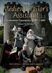 Medieval Tailor's Assistant: Common Garments 1100-1480 New edition