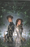 Bone Crier's Moon