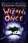 Wizards of Once: Book 1