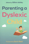 Parenting a Dyslexic Child