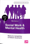 Social Work and Mental Health 7th Revised edition
