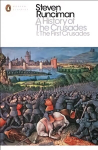 History of the Crusades I: The First Crusade and the Foundation of the Kingdom of Jerusalem, I, The First Crusade and the Foundation of the Kingdom of Jerusalem