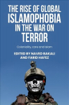 Rise of Global Islamophobia in the War on Terror: Coloniality, Race, and Islam