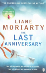 Last Anniversary: From the bestselling author of Big Little Lies, now an award winning TV series