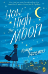 How high the moon