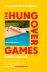 Hungover Games: The gloriously funny Sunday Times bestselling memoir of motherhood