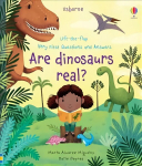 Very First Questions and Answers Are Dinosaurs Real?: Are Dinosaurs Real?