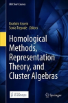 Homological Methods, Representation Theory, and Cluster Algebras 1st ed. 2018