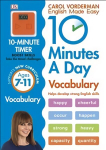 10 Minutes A Day Vocabulary, Ages 7-11 (Key Stage 2): Supports the National Curriculum, Helps Develop Strong English Skills, Ages 7-11