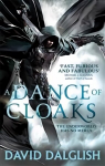 Dance of Cloaks: Book 1 of Shadowdance