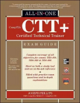CompTIA CTTplus Certified Technical Trainer All-in-One Exam Guide