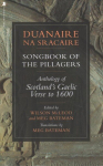 Duanaire na Sracaire: Songbook of the Pillagers: Anthology of Scotland's Gaelic Verse to 1600