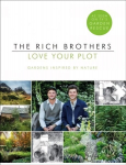 Love Your Plot Gardens Inspired by Nature