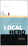 Local Hero: Making a Scottish Classic