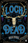 Loch of the Dead: Frey & McGray Book 4
