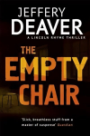 Empty Chair: Lincoln Rhyme Book 3, Book 3, The Empty Chair Lincoln Rhyme
