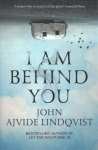 I Am Behind You