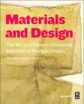 Materials and Design: The Art and Science of Material Selection in Product Design 3rd edition