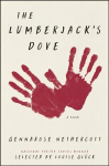 Lumberjack's Dove: A Poem