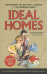 Ideal Homes: Uncovering the History and Design of the Interwar House