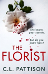Florist: An absolutely addictive psychological thriller with a killer twist