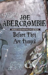Before They Are Hanged: Book Two