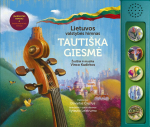 Tauti&scaron;ka giesmė. Lietuvos valstybės himnas