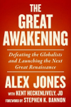 Great Awakening: Defeating the Globalists and Launching the Next Great Renaissance