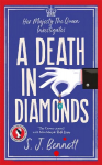 Death in Diamonds: The brand new 2024 royal murder mystery from the author of THE WINDSOR KNOT
