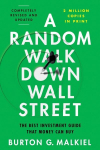 Random Walk Down Wall Street: The Best Investment Guide That Money Can Buy 13th Edition