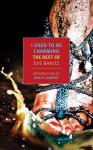 I Used to Be Charming: The Rest of Eve Babitz Main