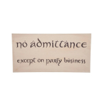 Weta Workshop The Hobbit - No Admittance Sign Poster