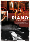 Bar Piano Standards mit 2 CDs: 40 Songs f&uuml;r Klavier - mittelschwer arrangiert, Bar Piano Standards mit 2 CDs: 40 Songs f&uuml;r Klavier - mittelschwer arrangiert