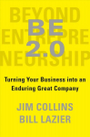 BE 2.0: turning your business into an enduring great company