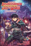 Apparently, disillusioned adventurers will save the world