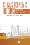 China's Economic Reforms: Successes And Challenges