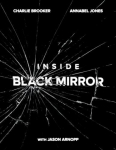 Inside Black Mirror: The Illustrated Oral History