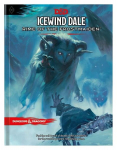 Icewind Dale: Rime of the Frostmaiden (D&d Adventure Book) (Dungeons & Dragons), Icewind Dale: Rime of the Frostmaiden (D&d Adventure Book) (Dungeons & Dragons)