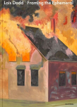Lois Dodd: Framing the Ephemeral, Lois Dodd: Framing the Ephemeral