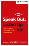 Speak Out, Listen Up, Speak Out, Listen Up