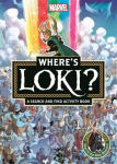 Wheres Loki?: A Marvel search and find activity book, Wheres Loki?: A Marvel search and find activity book