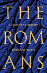 The Romans: A 2,000-Year History, The Romans: A 2,000-Year History