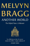 Another World: The Oxford Years, Another World: The Oxford Years