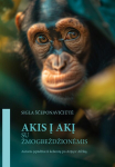Akis į akį su žmogbeždžionėmis. Autorės įspūdžiai i&scaron; kelionių po Aziją ir Afriką, Akis į akį su žmogbeždžionėmis. Autorės įspūdžiai i&scaron; kelionių po Aziją ir Afriką