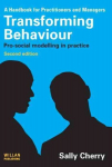 Transforming Behaviour: Pro-social Modelling in Practice 2nd edition
