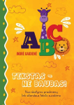 Tekstas - ne baubas