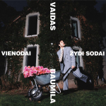 Vinilinė plok&scaron;telė VAIDAS BAUMILA "Vienodai Žydi Sodai"