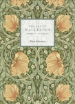 Art of Wallpaper: Morris & Co. in Context